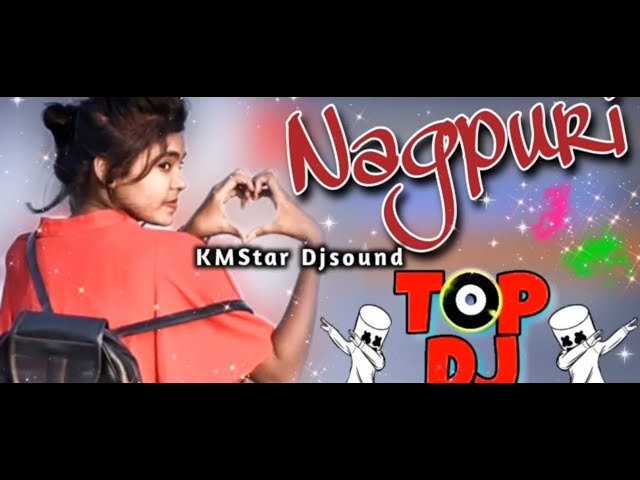 Nagpuri dj song | sadri dj | NEW NAGPURI NONSTOPE DJ SONG | TOP 10 HITS NEW NAGPURI DJ SONG | SADRI