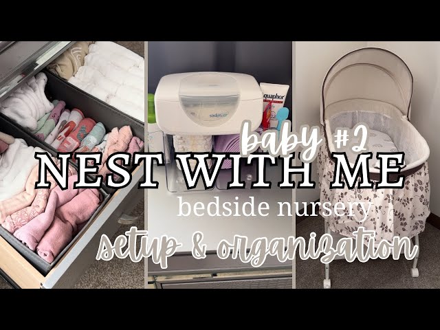 *NEW* BEDSIDE NURSERY | setup & organization | nest with me while I prep for baby #2