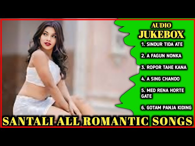 Santali All Romantic Song😍//Santali Nonstop songs 2024//Santali All song