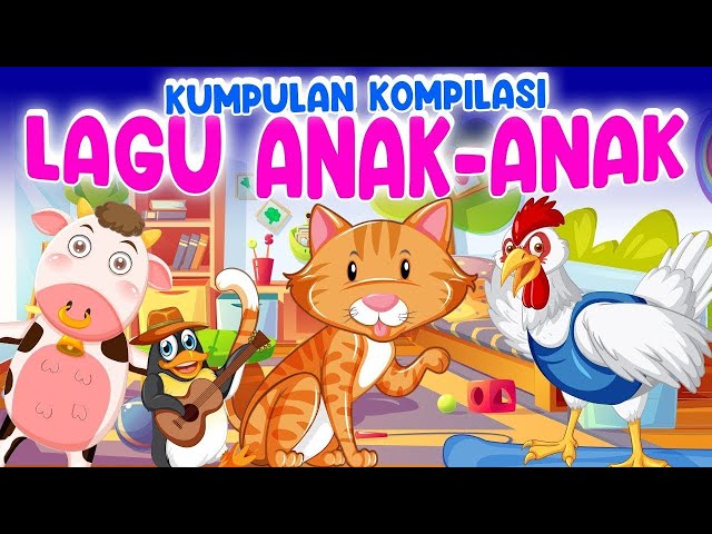 Cicak Di Dinding - Anak Kucing Meong - Kukuruyuk - Kompilasi lagu anak anak indonesia | JUARA KARTUN