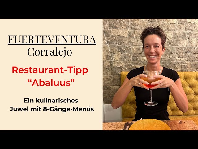 Fuerteventura, Das einzigartige, kreative & besondere Restaurant Abaluus