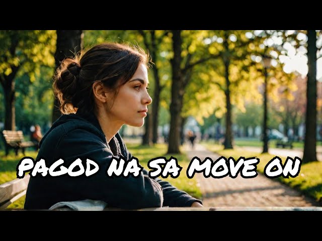 Pagod Ka Na Bang Mag-Move On? 💔😔💭🌱📝 | Tagalog Survey