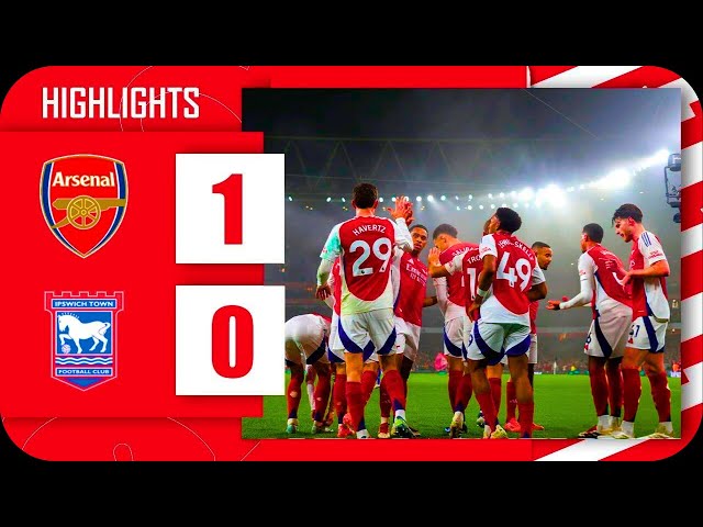 Kai Havertz Goal | Arsenal vs Ipswich Town 1-0 Highlights | Premier League 2024/25