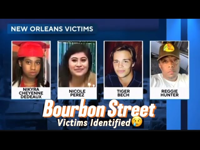 Victims identified From Bourbon Street Attack on New Years Eve