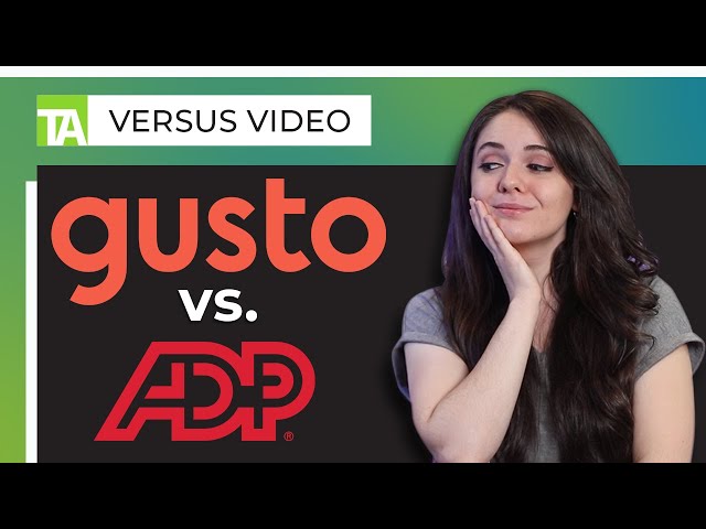 Gusto vs. ADP: Which Payroll & HR Solution Is Right for Your Business?