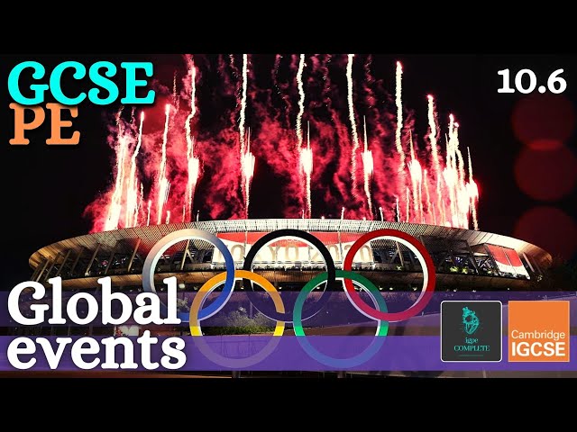 GCSE PE - GLOBAL EVENTS (Advantages for the Host Nation) - (Social & Cultural Influences - 10.6)