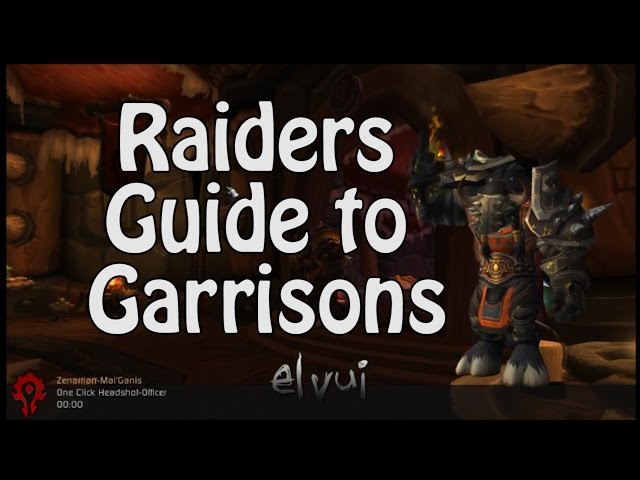 Raider's Guide to Garrisons and Followers