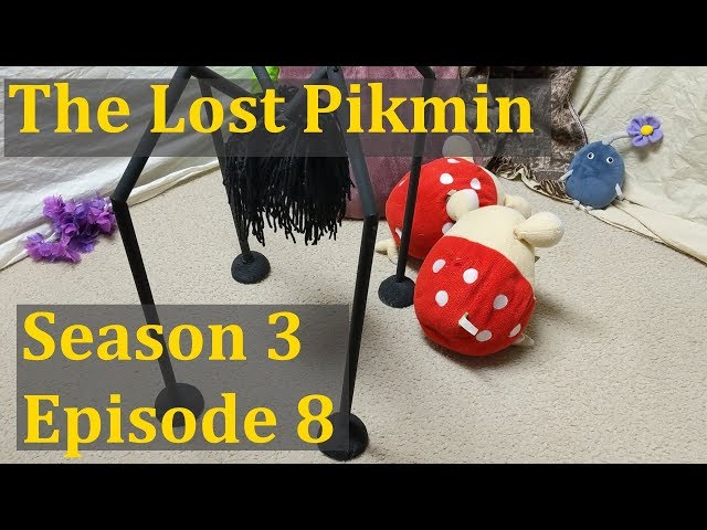 The Lost Pikmin Season 3 Episode 8 [Pikmin Plush Series]