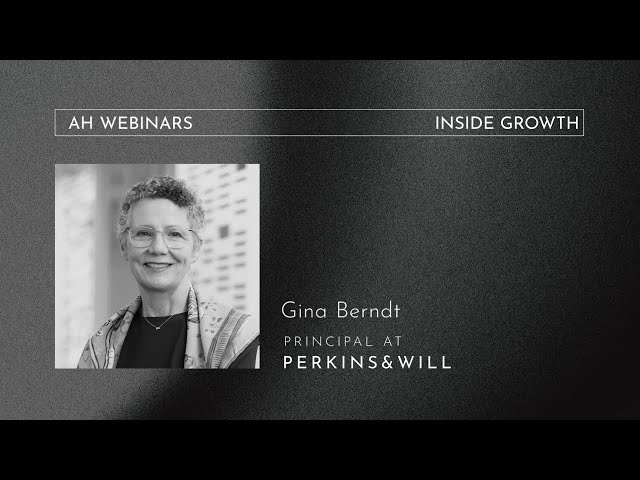 Perkins&Will - Inside Growth | Architecture Hunter Webinars February/24