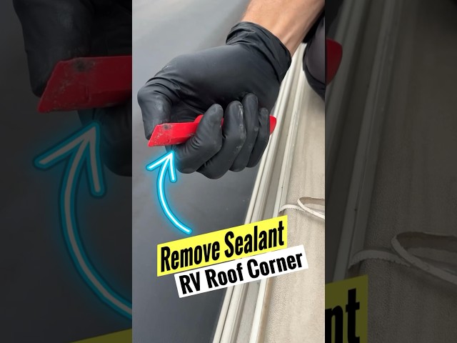 Remove & Reseal RV Roof Corner Sealant