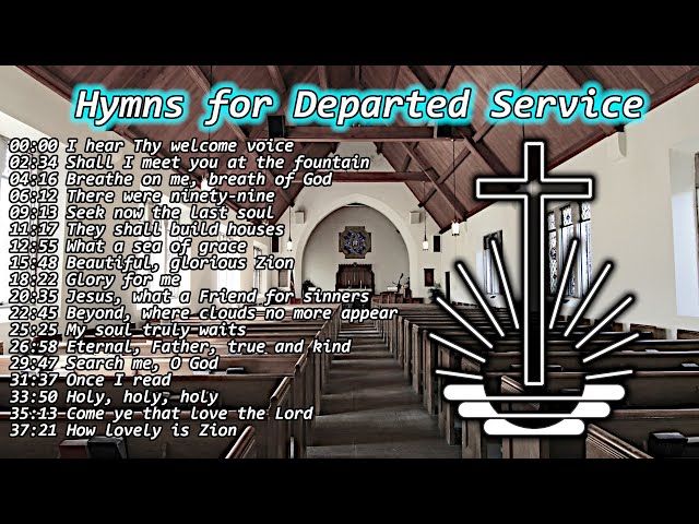 40 Minutes Hymns for Departed Service 🕊️✝️ New Apostolic Hymns