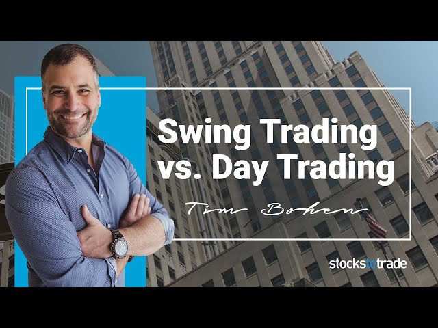 What is the Difference Between Day Trading and Swing Trading?