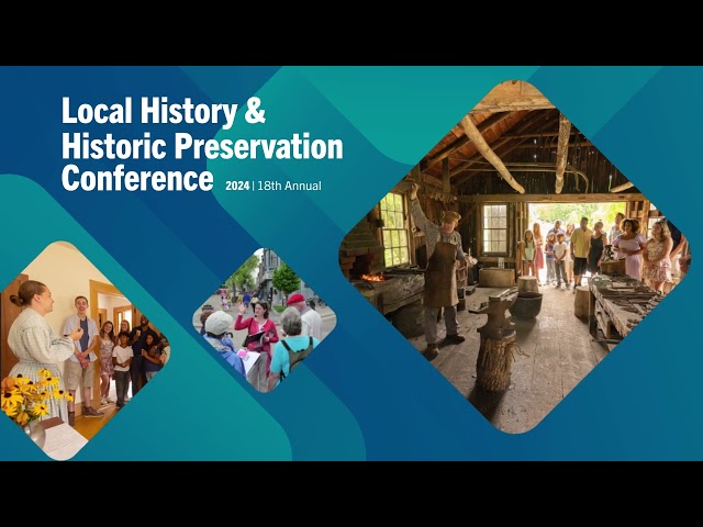 18th Annual Local History & Historic Preservation Conference