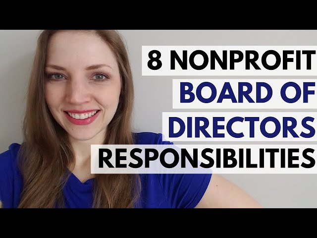 8 Nonprofit Board Of Directors Responsibilities | Starting A Nonprofit