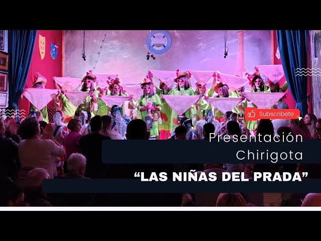 Presentación Chirigota "Las niñas del Prada"