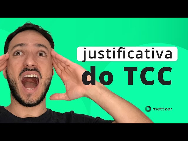 Como fazer a JUSTIFICATIVA para seu TCC?