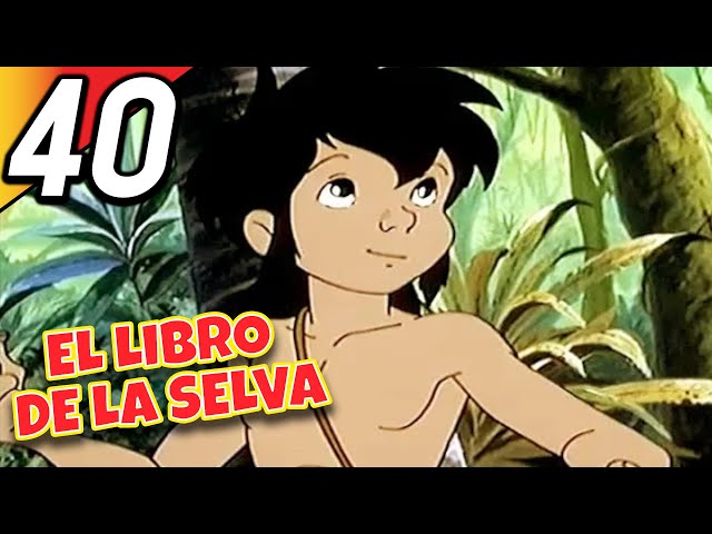 EL LIBRO DE LA SELVA | Episodio 40 Completo | Doblado en Español