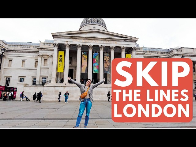 Skip the Lines in London: fast track those queues at these popular attractions