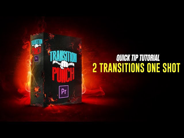 Split Transitions for One Shot inside Adobe Premiere TRANSITIONPUNCH