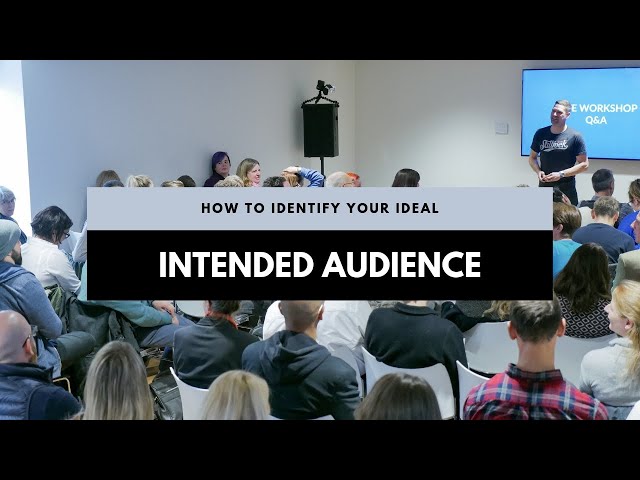 Know Your Client: Identifying Your Intended Audience And Target Client