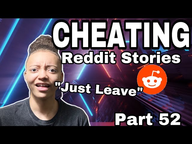 Wife Got An Abortion After She Found Out That I Cheated | Reading Reddit Stories