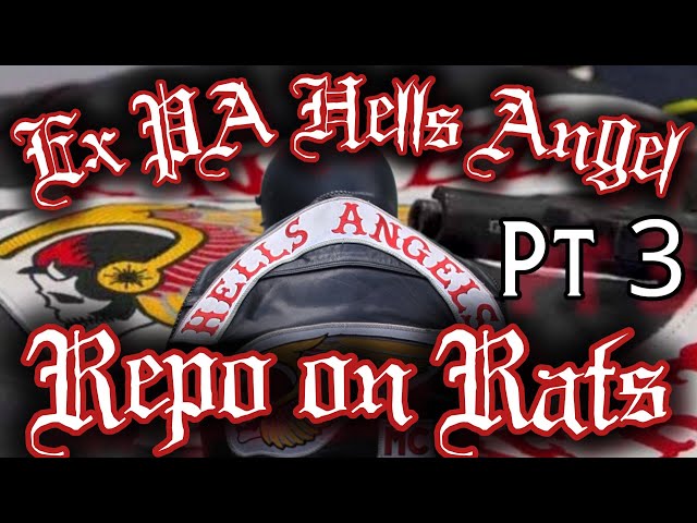 Pt 3  Ex-Hells Angel  Repo on Rats