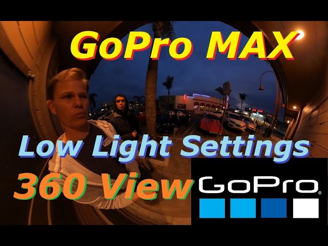 360 vr GoPro MAX Low Light Settings Spatial Media Injected