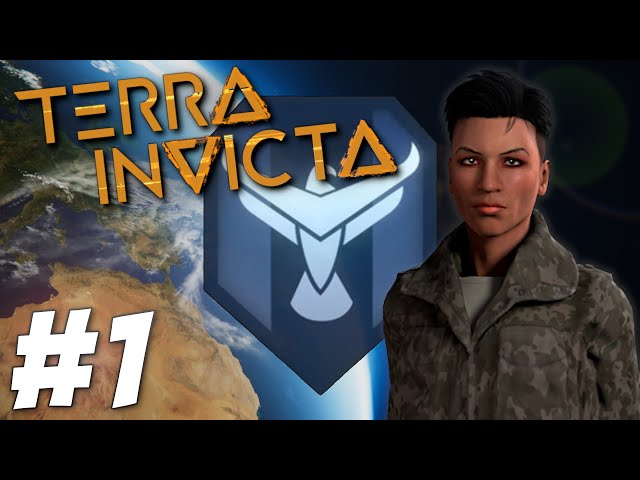 Join the Resistance, Defend Humanity! - Terra Invicta (Part 1)