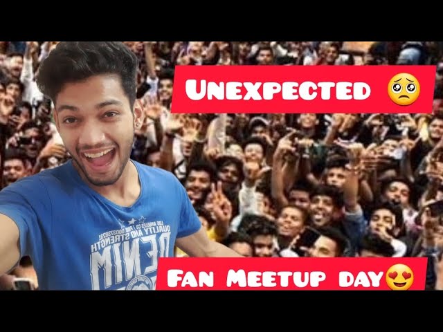 Fan Meetup Day😍| Mujhe Ghar Jana h |🤣😳Jaane Do