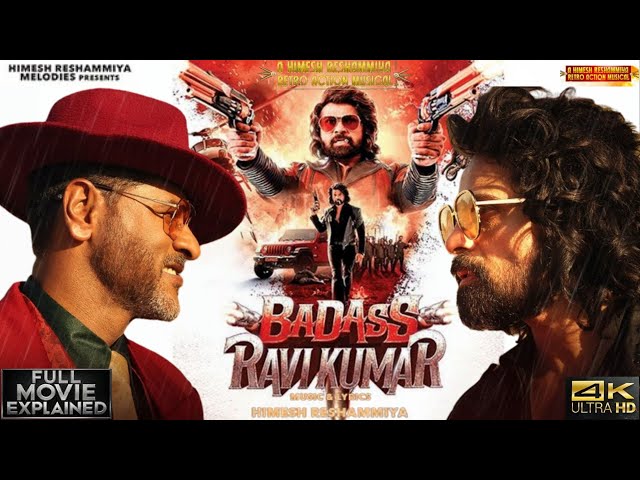 Badass Ravi Kumar (2025) | Full Movie Explained in 4K |Himesh Reshammiya | Prabhu Deva|Kirti K