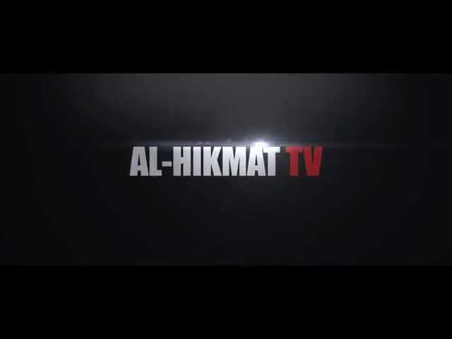 AL-HIKMAT TV |  ᴴᴰ