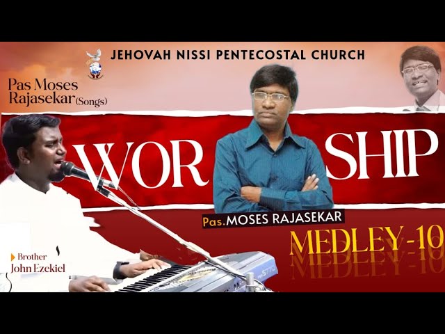 Tamil Christian Worship Medley - 10 | Manidhanidam dhevan | Arpudha Yesu Rajane | Bro.Ezekiel | JNPC