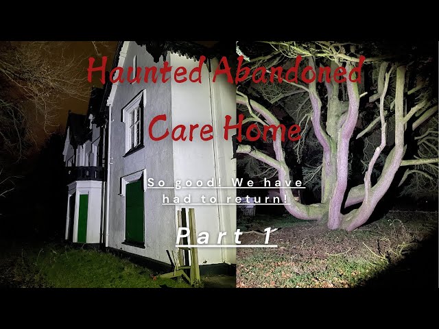 Haunted North Shropshire Care Home