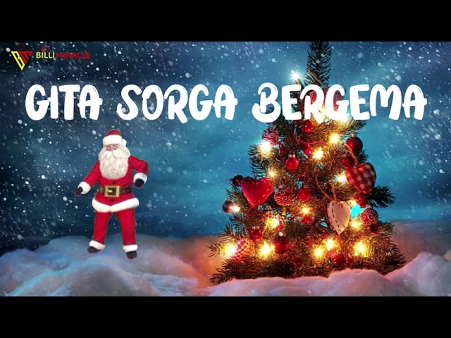 GITA SORGA BERGEMA | LAGU NATAL TERBAIK