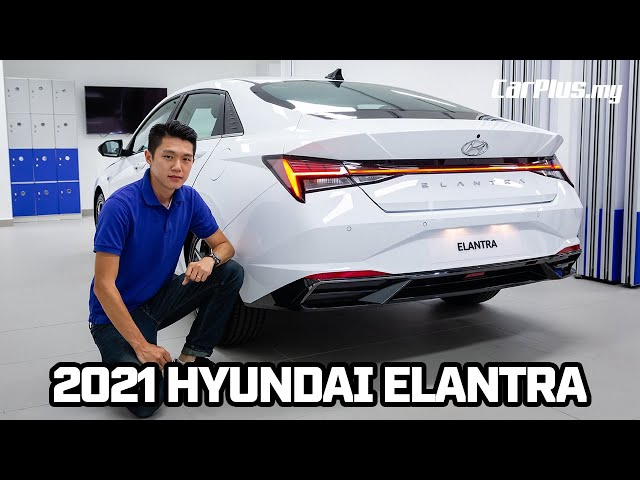 2021 Hyundai Elantra 1.6L in Malaysia | FIRST LOOK | 馬力雖小 , 五臟俱全