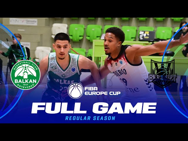 BC Balkan v Bilbao Basket | Full Basketball Game | FIBA Europe Cup 2024-25