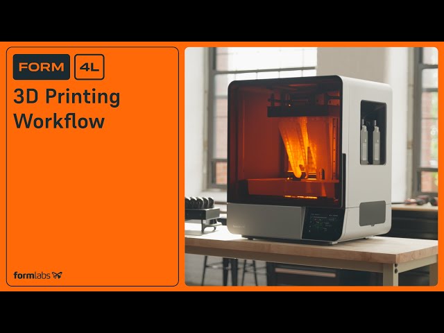 Form 4L Workflow: Large-Format 3D Printing Made Easy