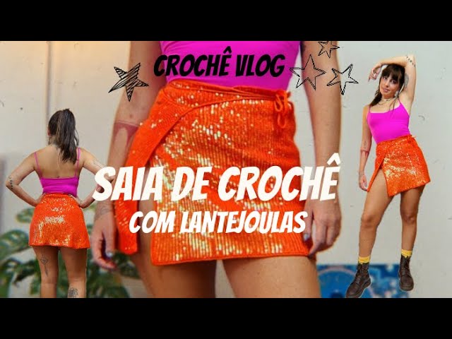 CROCHÊ VLOG - SAIA DE LANTEJOULAS