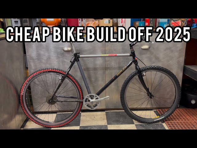 Cheap Bike Build Off 2025!!!