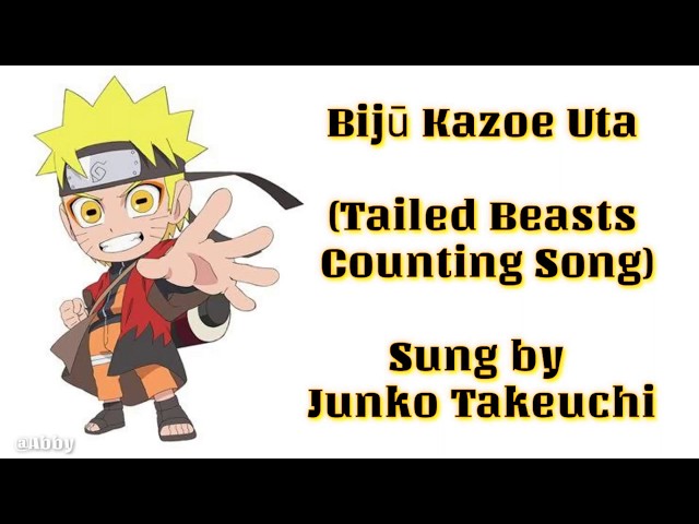 Bijū Kazoe Uta (Tailed Beasts Counting Song) Lyrics w/ English Translation