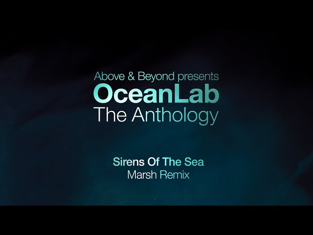 OceanLab - Sirens Of The Sea (Marsh Remix)