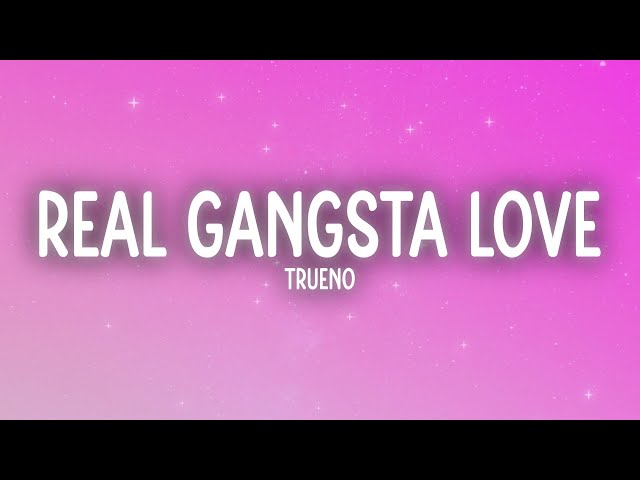 Trueno - REAL GANGSTA LOVE (Letra/Lyrics)