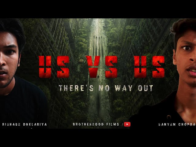 Us v Us: There's no way out! | New Short film | Brotherhood Films (Best experience with headphones)