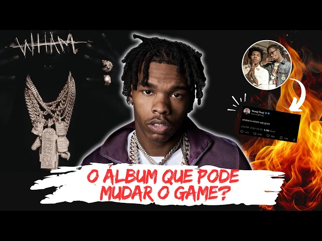 ANALISEI O ÁLBUM "WHAM" DO LIL BABY E DESCOBRI QUE ALGO SOBRE O FUTURO DO TRAP...