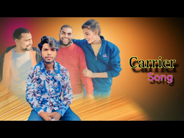 Carrier Song || Ajay Royal Akbarpurwala || Vikash karora || Haryana Song