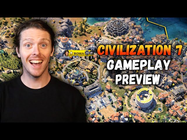 I Played 30+ Hours of CIVILIZATION 7 For This Preview!