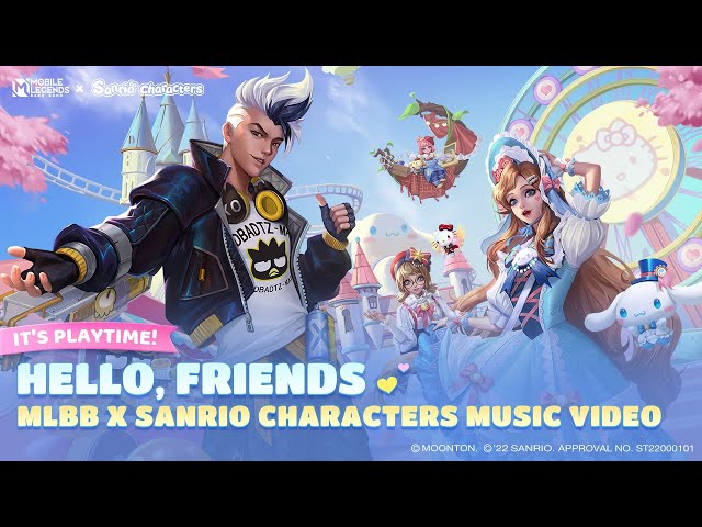 Hello, Friends | MLBB X Sanrio Characters Skins | Mobile Legends: Bang Bang