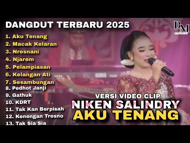 AKU TENANG - NIKEN SALINDRY TERBARU FULL ALBUM VERSI VIDEO CLIP 2025 || ​⁠​⁠ DEMYUTMUSIC