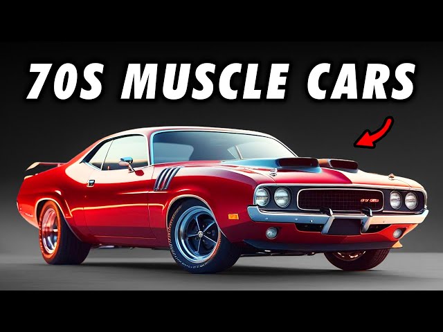 10 Best 1970s Muscle Cars