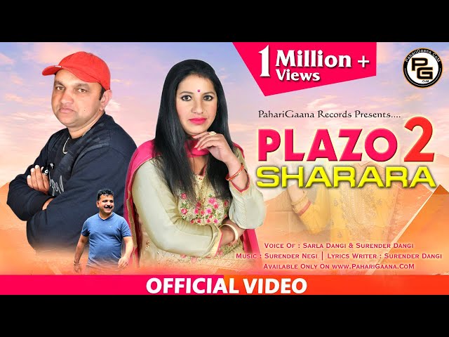 PLAZO 2 SHARARA | Sarla Dangi & Surender Dangi | Himachali Pahari Video Song 2020 | PahariGaana